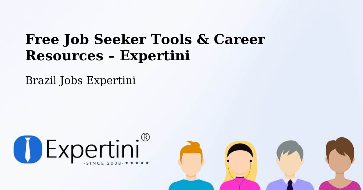 Free Job Seeker Tools & Career Resources – Capoeiras - Capoeiras, Brazil Jobs Expertini