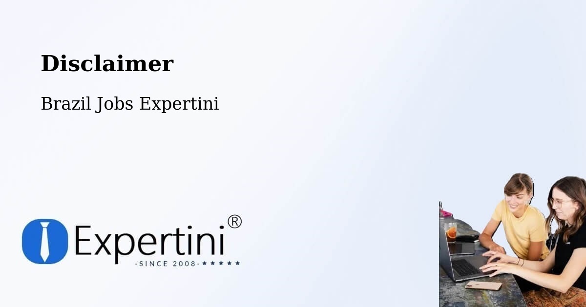 Disclaimer – Capoeiras - Brazil Jobs Expertini