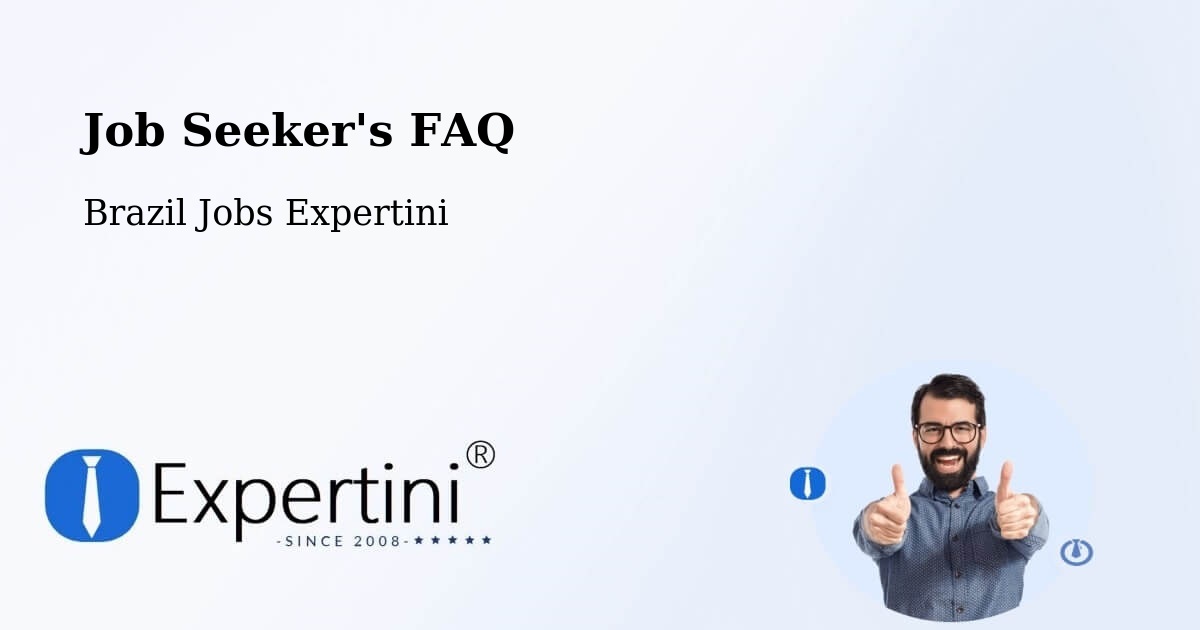 Job Seeker FAQ – Capoeiras - Brazil Jobs Expertini